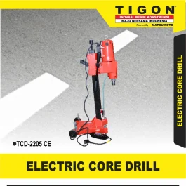 TCD-2205 CE | ELECTRICAL CORE DRILL | MESIN BOR LISTRIK | TIGON