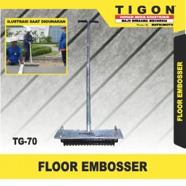 TG-70 | FLOOR EMBOSSER | PENGGARIS JALAN | TIGON