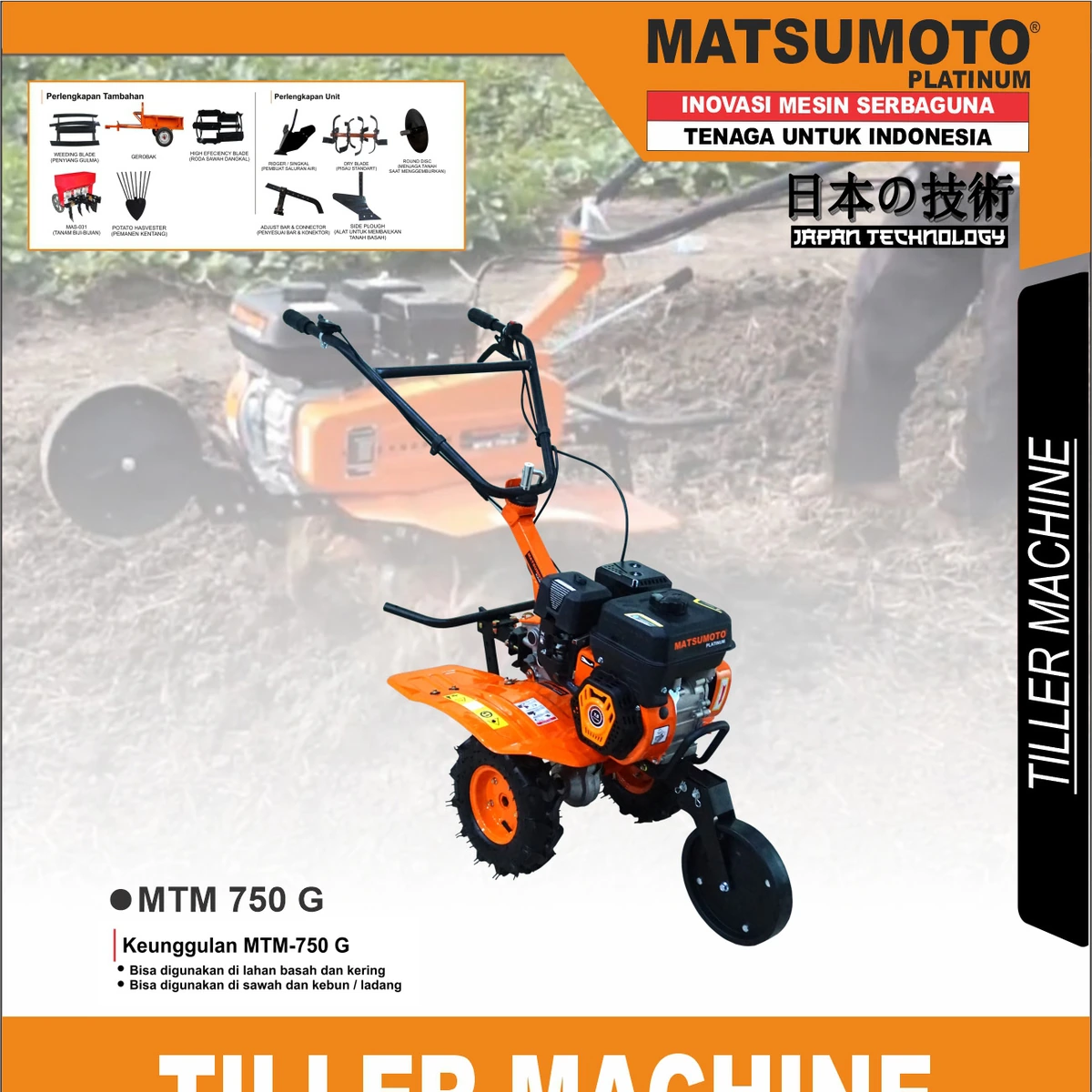 MTM-750 G | TILLER MACHINE | MESIN BEDENGAN / PARIT | MATSUMOTO