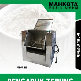MDM-5 E | DOUGH MAKER | PENGADUK TEPUNG | MAHKOTA