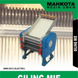 MNM - 200 E | FLOUR PRESSING | GILINGAN MIE ELECTRIC | MAHKOTA