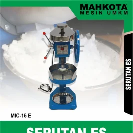 MIC - 15 E | ICE CRUSHER | SERUTAN ES | MAHKOTA