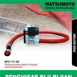 MFS-7-21 GE | FOOD SUCTION | PENGHISAP BIJI-BIJIAN | MAHKOTA