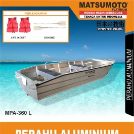 MPA-360 L | ALUMINIUM BOAT | PERAHU ALUMINIUM | MATSUMOTO