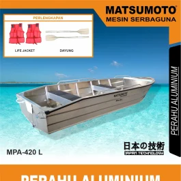 MPA-420 | ALUMINIUM BOAT | PERAHU ALUMINIUM | MATSUMOTO