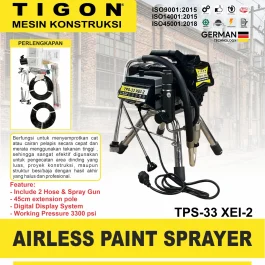 TPS-33 XEI 2 | PAINT SPRAYER | AIRLESS PAINT SPRAYER | MESIN CAT ELEKTRIK | TIGON