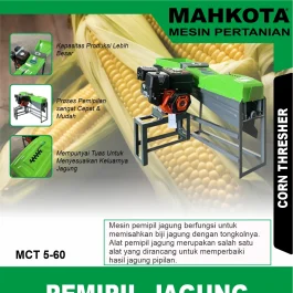 MCT 5-60 | CORN THRESHER | MESIN PEMIPIL JAGUNG | MAHKOTA