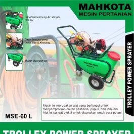 MSE-60 L | TROLLEY POWER SPRAYER | MESIN TROLI SPRAYER | MAHKOTA