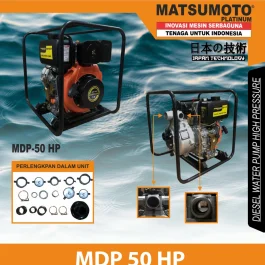 MDP-50 HP | DIESEL WATER PUMP | POMPA AIR DIESEL (TEKANAN TINGGI) | MATSUMOTO