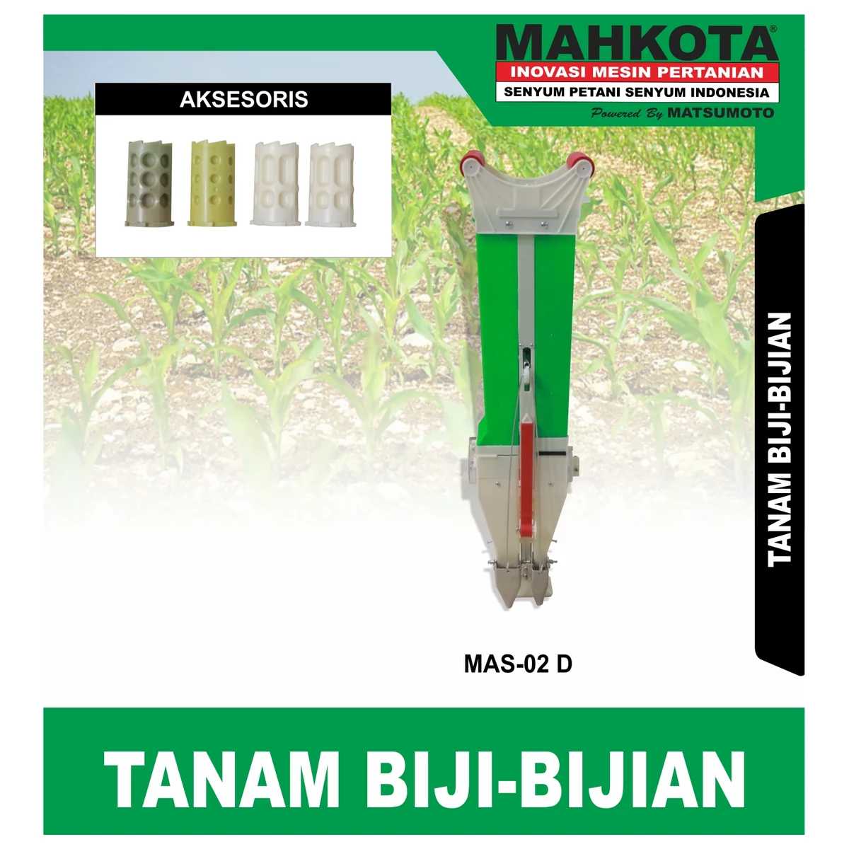 MAHKOTA MAS-02 D / TANAM BIJI-BIJIAN