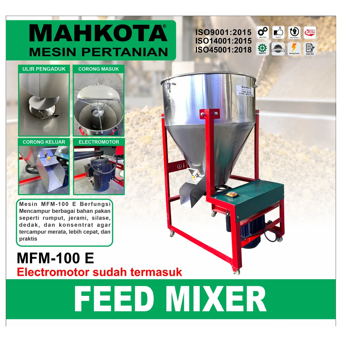 MAHKOTA MFM-100 E / FEED MIXER