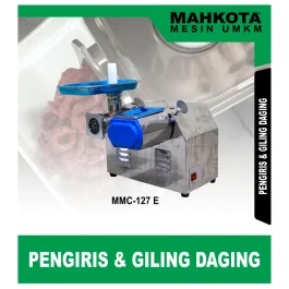 MAHKOTA MMC-127 E / PENGIRIS & GILING DAGING