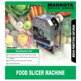 MAHKOTA MSM-355 E / FOOD SLICER MACHINE