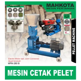 MAHKOTA MPM-260 B / MESIN CETAK PELET