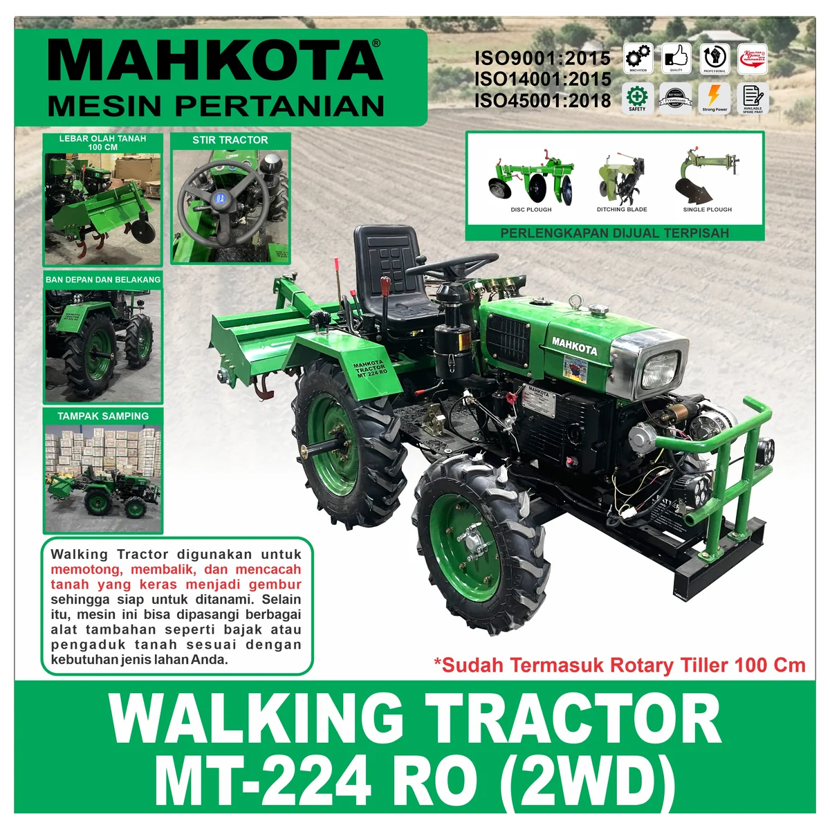 MAHKOTA MT-224 RO / WALKING TRACTOR 2WD