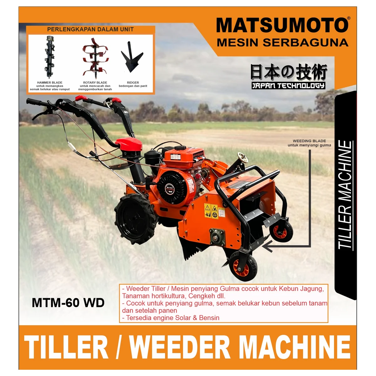 MATSUMOTO MTM 60 WD / TILLER / WEEDER MACHINE